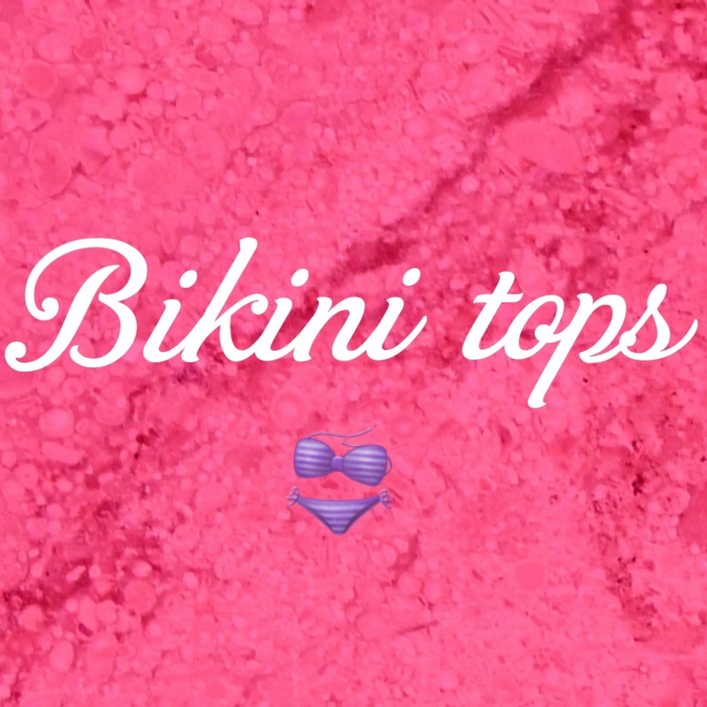 Bikini tops